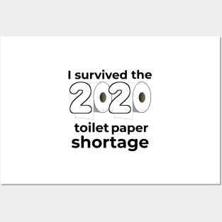 I Survived the 2020 Toilet Paper Shortage Posters and Art